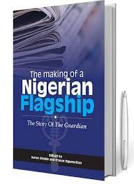 Many stories fit for a flagship, by Chido Nwakanma in THE PUBLIC SPHERE
